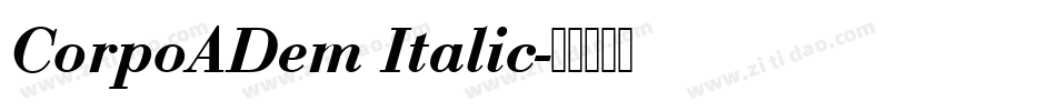 CorpoADem Italic字体转换